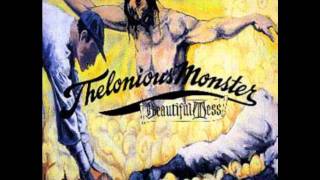 Thelonious Monster - Song for a Politically Correct Girl from the Valley