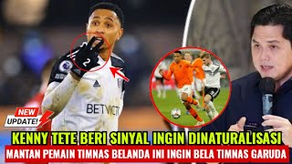 Kenny Tete Ingin Di Naturalisasi, Punya Keinginan Bisa Bela Timnas Indonesia