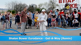 Shalon Bower Eurodance - Get-A-Way (Remix)