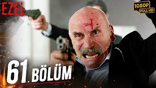 Ezel 61. Bölüm (Full HD)