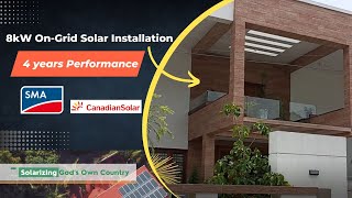 8kW On-Grid Solar System after 4 years in Kerala | Canadian Solar Panel | SMA Inverter | Performance