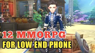 Top 12 LOW SIZE MMORPG | Great MMORPG to play on Android & iOS  2023 / #part1