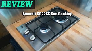 Summit GC22SS Gas Cooktop - Review 2022