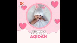 Jasa Video Animasi Undangan Aqiqah AQ46 by Griya Kreatif