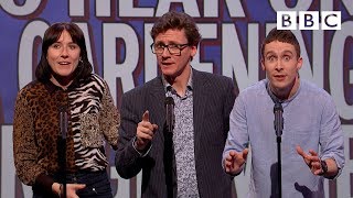 Unlikely things to hear on a gardening programme | Mock The Week - BBC