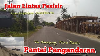 Menuju Pantai Pangandaran via Jalan Lintas Pesisir