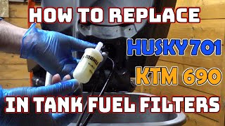 How to replace in tank fuel filters on Husqvarna 701 & KTM 690