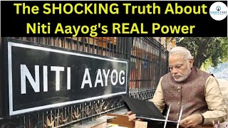 The SHOCKING Truth About Niti Aayog's REAL Power | OJAANK TIMES #nitiaayog