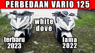 PERBEDAAN VARIO 125 TERBARU DAN VARIO 125 LAMA | WARNA PUTIH DOF