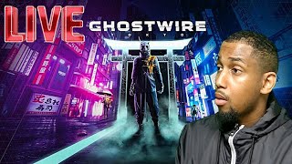 Playing Ghostwire: Tokyo for the first time | Chill Stream