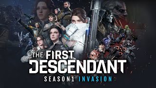 🔴The First Descendant-new season 1 story & New Descendant- Live