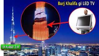 Burj Khalifa gi LED light show tounaba TV Apakpa || DAshil 2.0