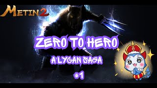 Metin2 [Emerald] Zero to Hero - A Lycan Saga [1]