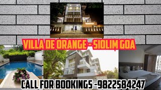 VILLA DE ORANGE SIOLIM GOA #boutiquehotels #siolim #goa #mustwatch #villainnorthgoa #villa