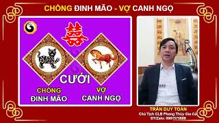 Xem Tuổi Vợ Chồng - Video 22 | Nam Tuổi Đinh Mão Lấy Vợ Tuổi Canh Ngọ | Nam 1987 vợ 1990 Hợp Không