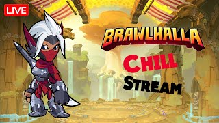 Brawlhalla |Chill stream (Aus)