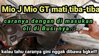 cara mengatasi motor Mio J Mio GT yang mati