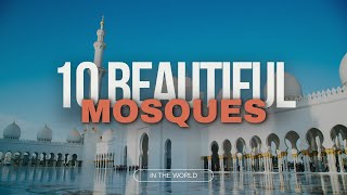 10 beautiful mosques in the world #viralshorts2023 #youtubeshorts #travel #mostvisited #fact #world