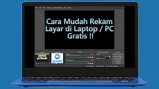 Cara Mudah Rekam Layar Zoom Meet sebagai Peserta di PC/Laptop dengan OBS ! GRATIS !