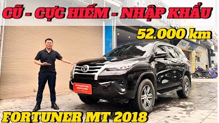 ✅ Toyota Fortuner 2018 màu nâu cũ số sàn máy dầu cực hiếm "6 năm đi chỉ hơn 5 vạn km"