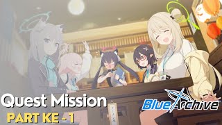 Quest Mission Ke - 1 - Blue Archive Indonesia #fypシ゚