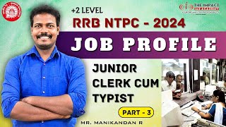 JOB PROFILE - JUNIOR CLERK CUM TYPIST | +2 LEVEL | RRB - NTPC 2024 | ADMISSION OPEN CLASS & TEST