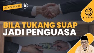 DAKWAH ACEH TERBARU - BILA TUKANG SUAP JADI PENGUASA