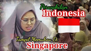 Tampil Memukau / Wakili Indonesia / Yuni Wulandari /Nuzulul Qur'an Antar Bangsa Di Negara Singapore