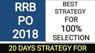 RRB PO 2018||20 Days Strategy for Mains