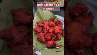 Arcot oda best Chicken pakoda ithu Tan - Rahmaniya hotel Chicken 65 #shorts