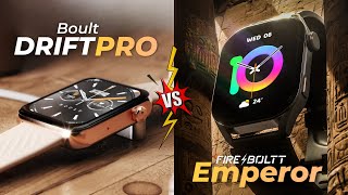 Boult Drift Pro Vs Fire boltt Emperor Smartwatch 🔥 Full Comparision