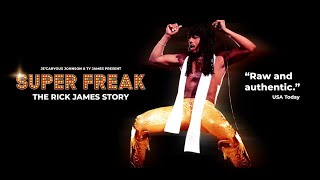 Super Freak: The Rick James Story - January 24 & 25, 2025