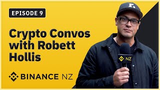 Crypto Convos with Robett Hollis - Episode 9