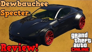 DEWBAUCHEE SPECTER (REVIEW) GTA 5 W/Ha3an!