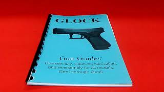 "Gun-Guides: GLOCK." By ~ Gun-Guides LLC {Book review}