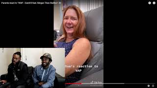 Parents react to "WAP - Cardi B feat. Megan Thee Stallion" #2 REACTION