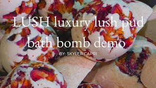 LUSH: Luxury Lush Pud Bath Bomb Demo