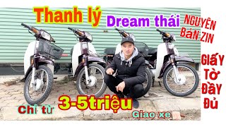 Dream thái honda (Thanh lý) xe dream máy nhật chỉ từ 3-5triệu là giao xe ,giấy tờ đầy đủ 30/3/2023