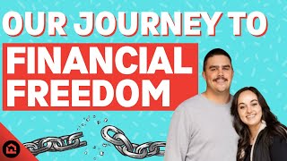 A Couple's Journey for Financial Freedom through Real Estate