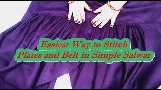 Easiest Way to Stitch Plates and Belt in Simple Salwar