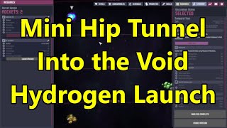 Void Launch of the Hydrogen Rocket Hip Tunnel ep 20 Oxygen Not Included Min Base Mod