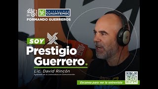 David Rincón es #PrestigioGuerrero