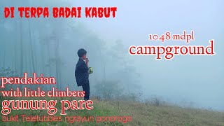 PENDAKIAN GUNUNG PARE NGRAYUN PONOROGO