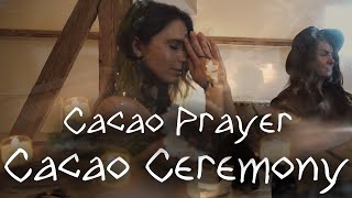 Cacao Prayer - Alex Atlantis & Janice with the Soulfamily (Cacao Ceremony, Cacao Ritual)