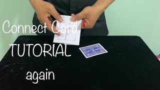 Connect Card Magic Tutorial Again