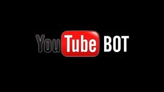 BOT YOUTUBE 2019 (VISITAS GRATIS YOUTUBE)