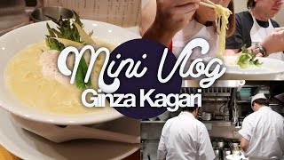 Chicken Ramen at Ginza Kagari! Japan Mini Vlog