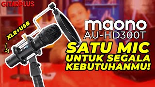 MIC UNTUK SEGALA KEBUTUHAN | REVIEW MICROPHONE MAONO HD300T