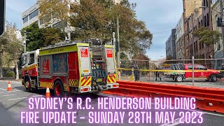 Abandoned Oz - Sydney’s R.C. Henderson Building Fire Update - Sunday 28th May 2023