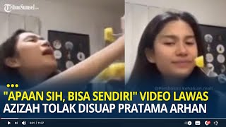 Viral Video Lawas Azizah Salsha Menolak Saat Disuap Pratama Arhan, "Apaan Sih, Bisa Sendiri"